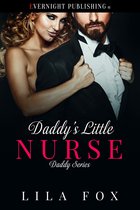 Daddy Series - Daddy's Little Nurse