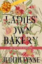 Ladies' Own Bakery 1 - Ladies' Own Bakery Season One: The Collected Episodes