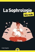 La Sophrologie pour les Nuls, poche, 2e éd