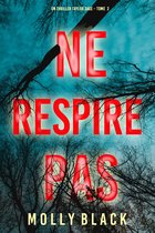 Un thriller Taylor Sage 2 - Ne Respire Pas (Un thriller Taylor Sage – Tome 2)