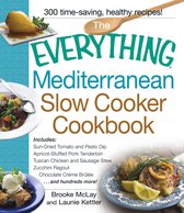 Everything Mediterranean Slow Cooker Cookbook