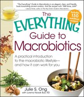 Everything Guide To Macrobiotics