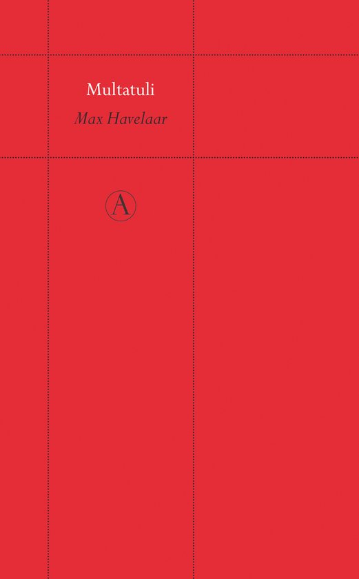 Couverture rouge avec des lignes pointillées. Texte : Multatuli, Max Havelaar, A.