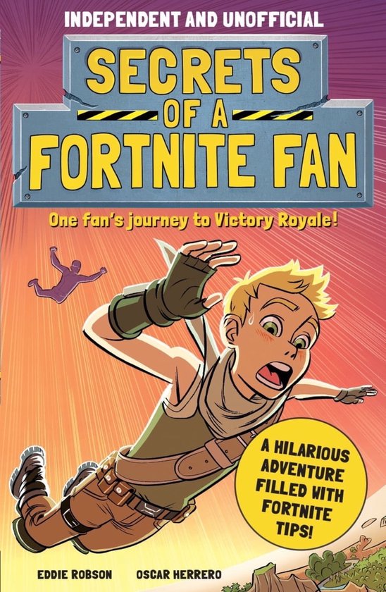 Secrets of a Fortnite Fan 1 – Secrets of a Fortnite Fan (Independent & Unofficial)