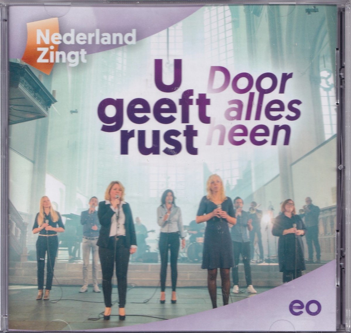 U geeft rust door alles heen - Nederland Zingt, EO