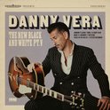 Danny Vera - New Black & White Pt V (LP)