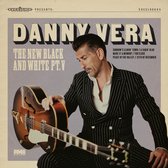 CD cover van Danny Vera - New Black & White Pt V (LP) van Danny Vera