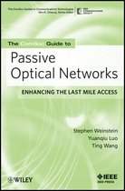 The ComSoc Guides to Communications Technologies 1 - The ComSoc Guide to Passive Optical Networks