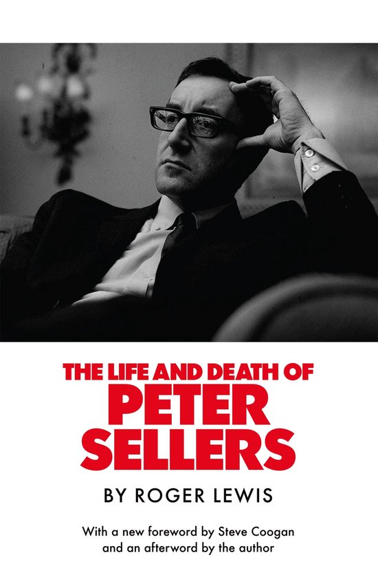 The Life and Death of Peter Sellers - cover