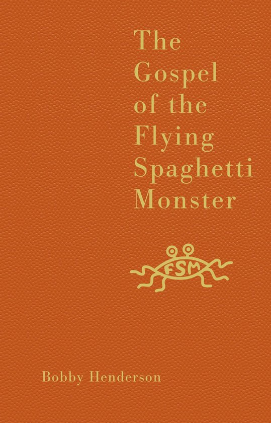 The Gospel of the Flying Spaghetti Monster - cover