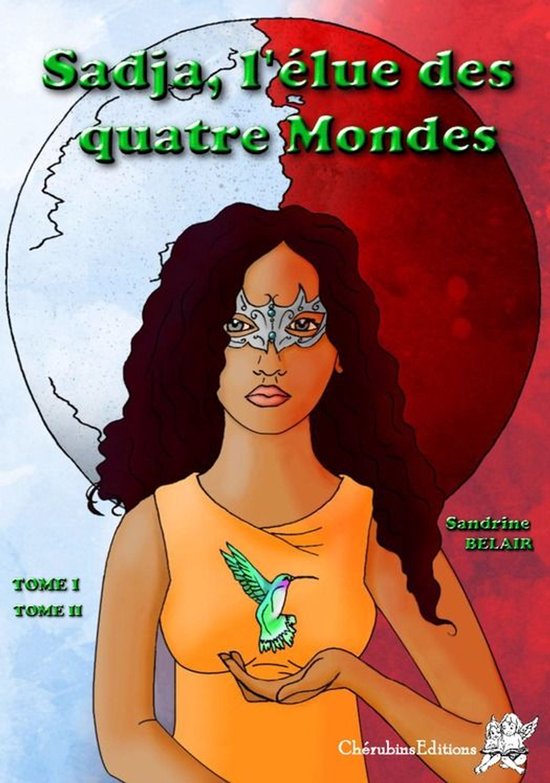 Sadja l'élue des quatre Mondes - Tomes 1 et 2 - cover