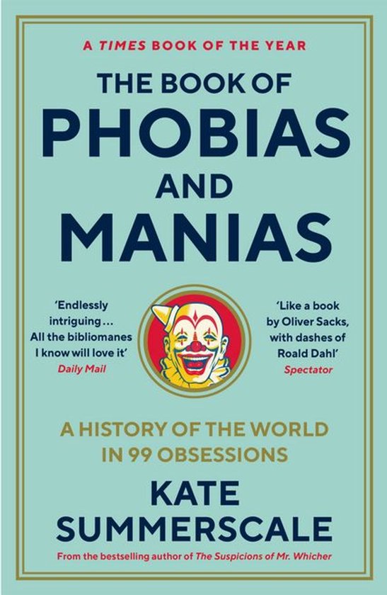 The Book of Phobias and Manias - cover