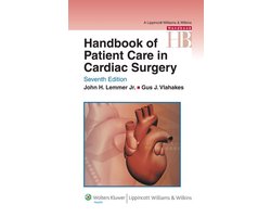 Lippincott Williams & Wilkins Handbook Series - Handbook of Patient Care in Cardiac Surgery