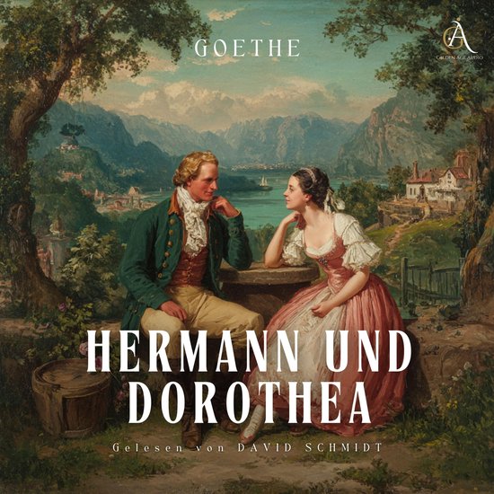 Hermann und Dorothea - Hörbuch Klassiker - cover
