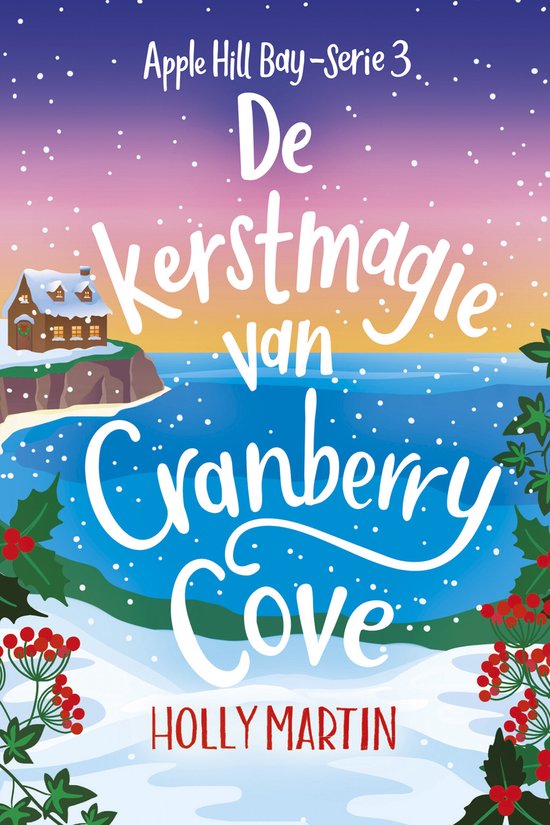 Apple Hill Bay 3 - De kerstmagie van Cranberry Cove - cover