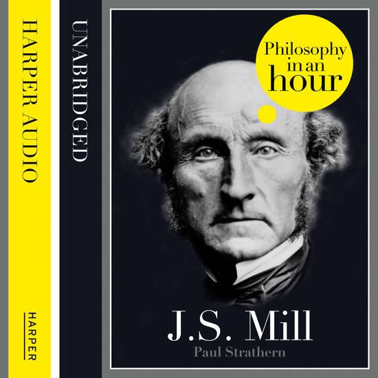 J.S. Mill: Philosophy in an Hour - cover