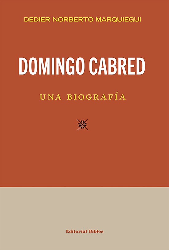 Domingo Cabred, una biografía - cover