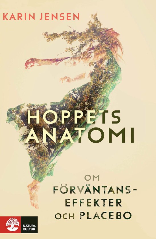 Hoppets anatomi : om förväntanseffekter och placebo - cover