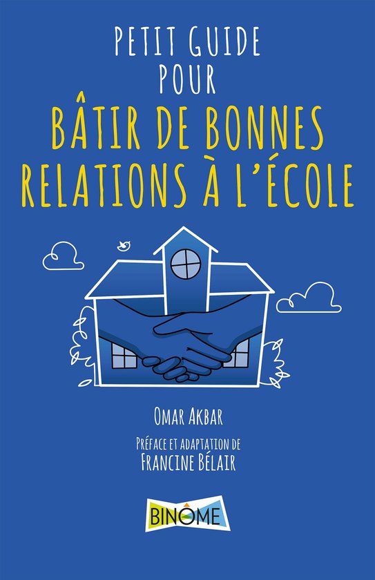 Petit guide pour bâtir de bonnes relations à l'école - cover