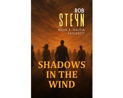 Shadows in the Wind 4 - Shadows in the Wind Book 3