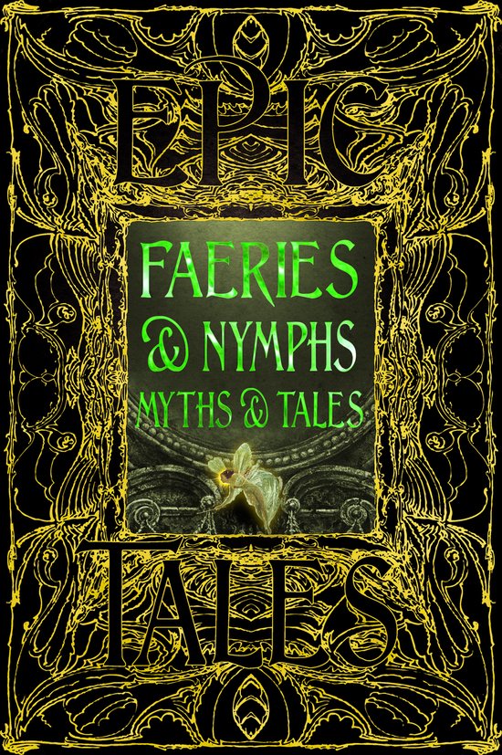 Gothic Fantasy- Faeries & Nymphs Myths & Tales - cover