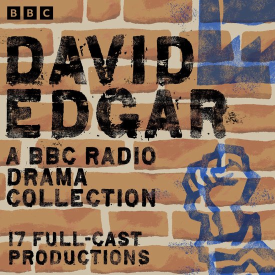 David Edgar: A BBC Radio Drama Collection - cover