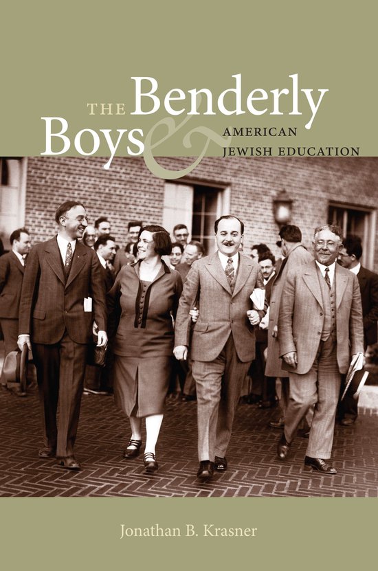 The Benderly Boys and American Jewish Education - cover