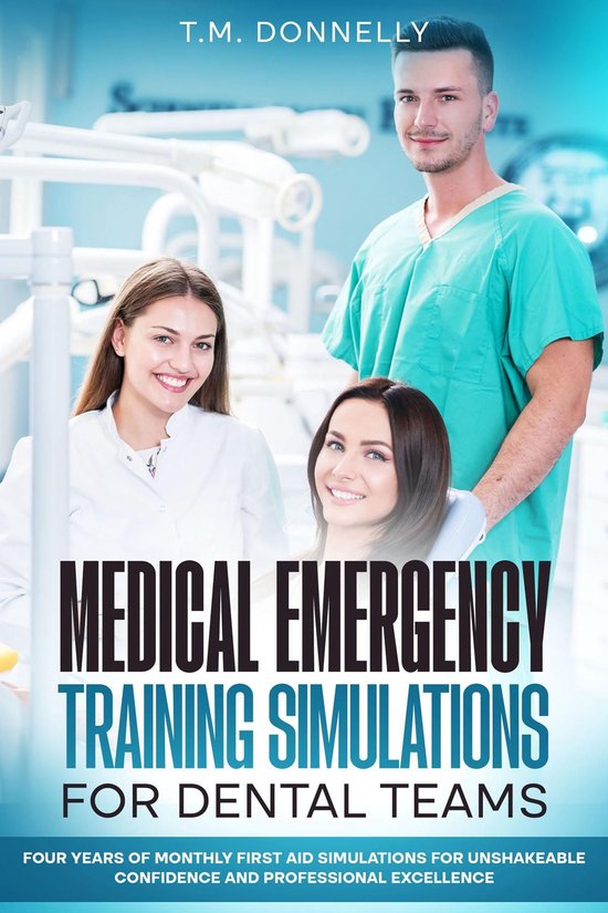 Medical Emergency Training Simulations for Dental Teams - cover