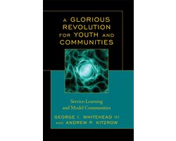 A Glorious Revolution for Youth and Communities