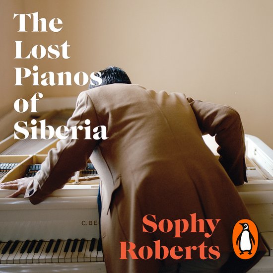 The Lost Pianos of Siberia - cover