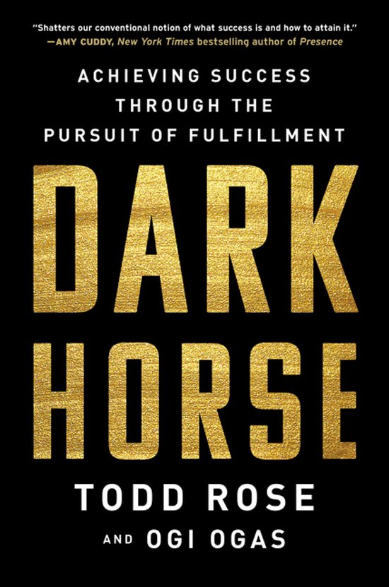 Dark Horse Achieving Success Through the Pursuit of Fulfillm ... - cover