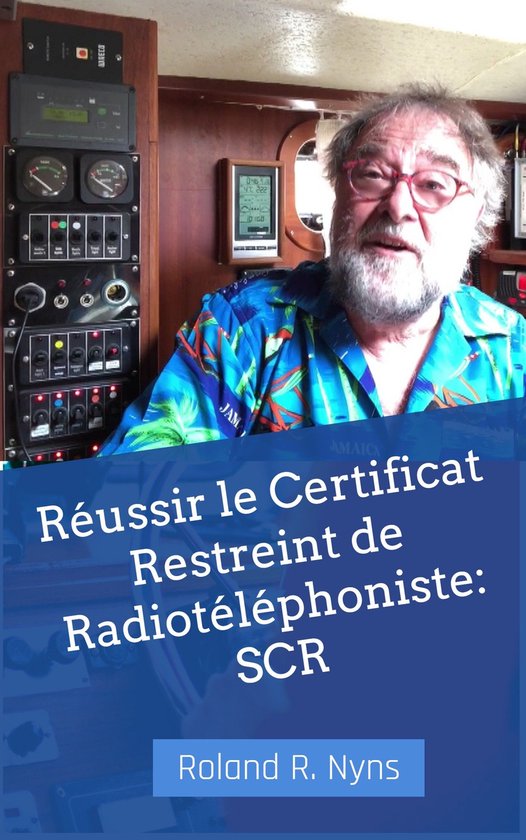 Réussir le Certificat Restreint de Radiotéléphoniste - cover