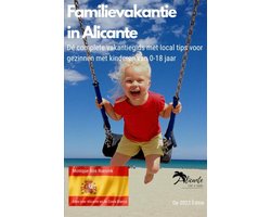 Familievakantie in Alicante