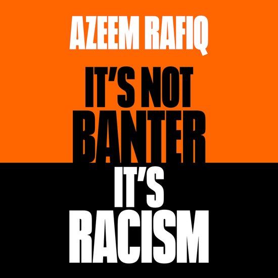 It’s Not Banter, It’s Racism - cover
