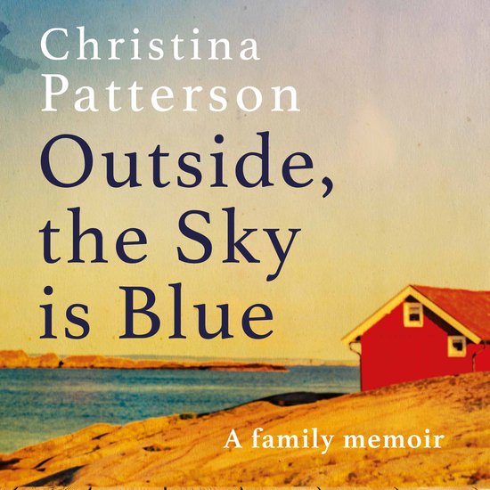 Outside, the Sky is Blue - cover