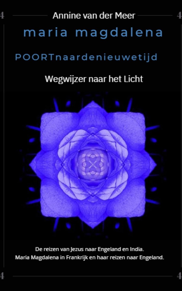 Boek "Maria Magdalena Poort naar de Nieuwe Tijd" met een abstracte blauwe bloem en tekst.