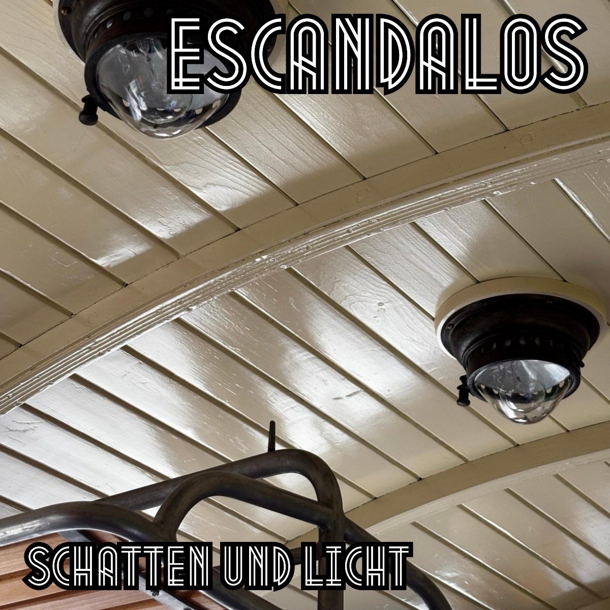 Escandalos - Schatten Und Licht (LP)