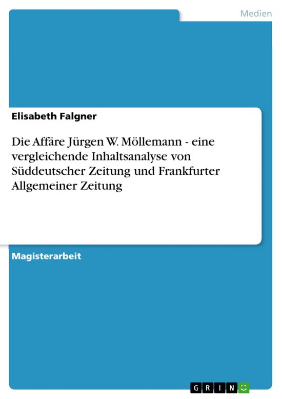 Die Affäre Jürgen W. Möllemann - eine vergleichende Inhal ... - cover