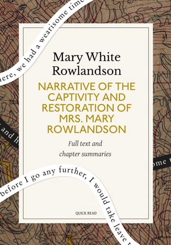 Narrative of the Captivity and Restoration of Mrs. Mary Rowl ... - cover