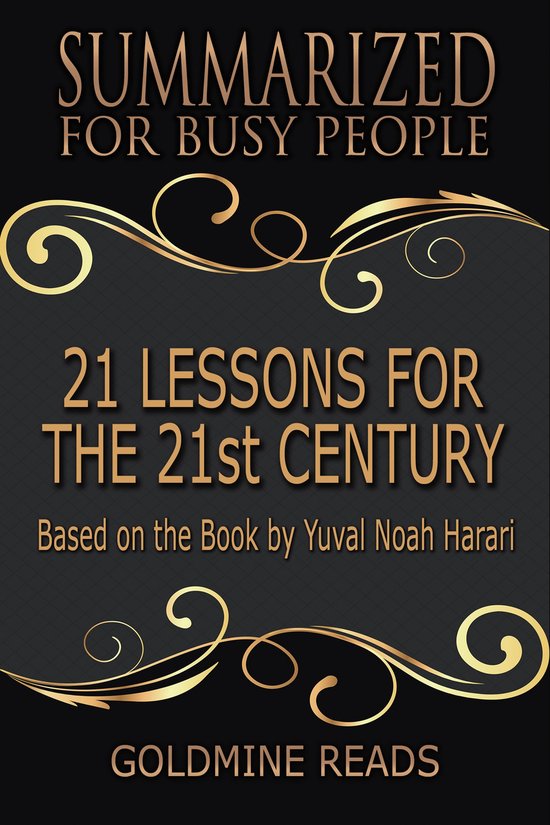 21 Lessons for the 21st Century - Summarized for Busy People - cover