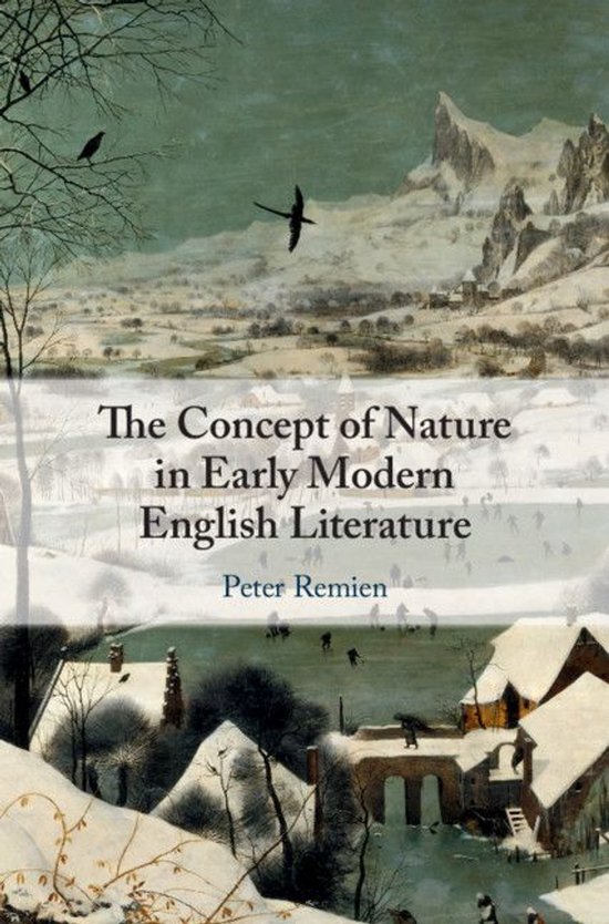 The Concept of Nature in Early Modern English Literature - cover