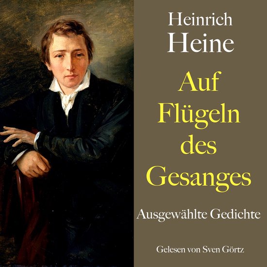 Heinrich Heine: Auf Flügeln des Gesanges - cover