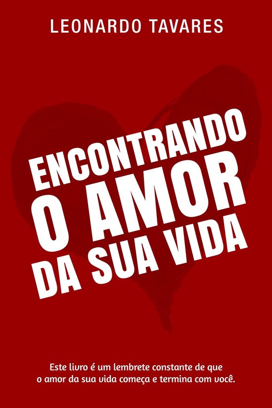 Encontrando o Amor da Sua Vida - cover