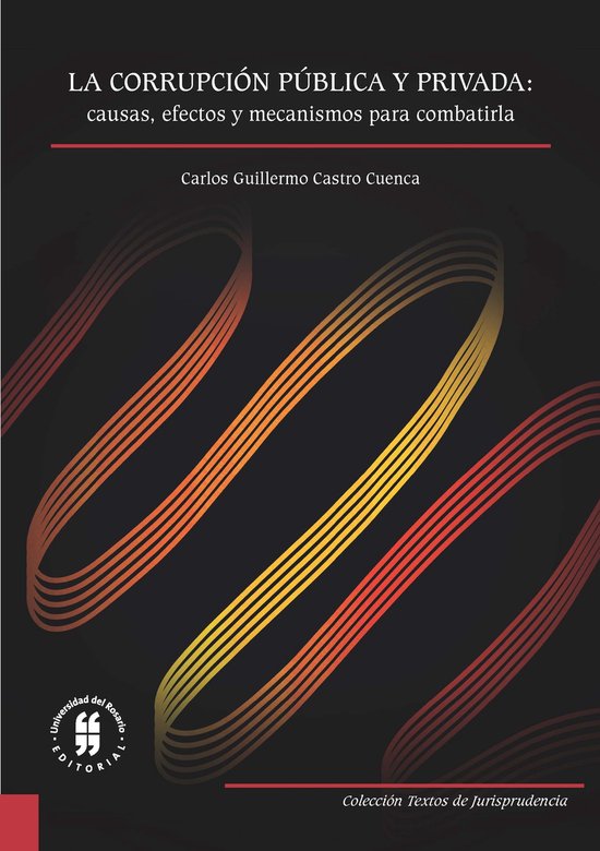 Textos de Jurisprudencia - La corrupción pública y privada - cover