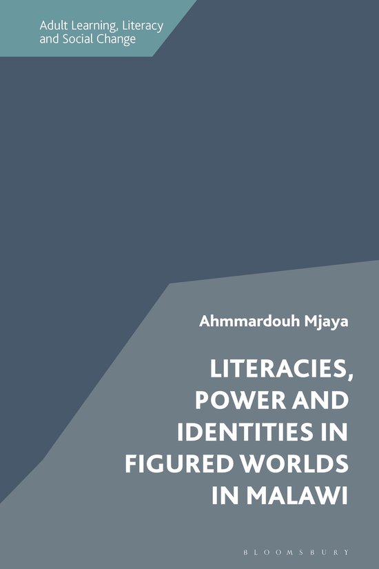 Adult Learning, Literacy and Social Change - Literacies, Pow ... - cover
