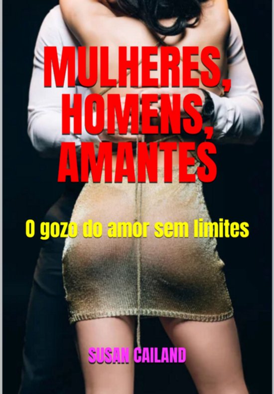 Mulheres, Homens, Amantes - cover