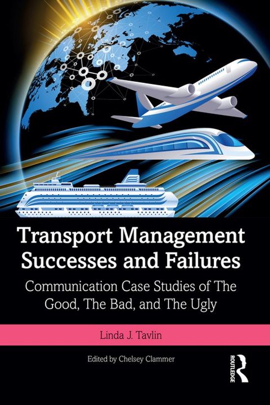 Transport Management Successes and Failures