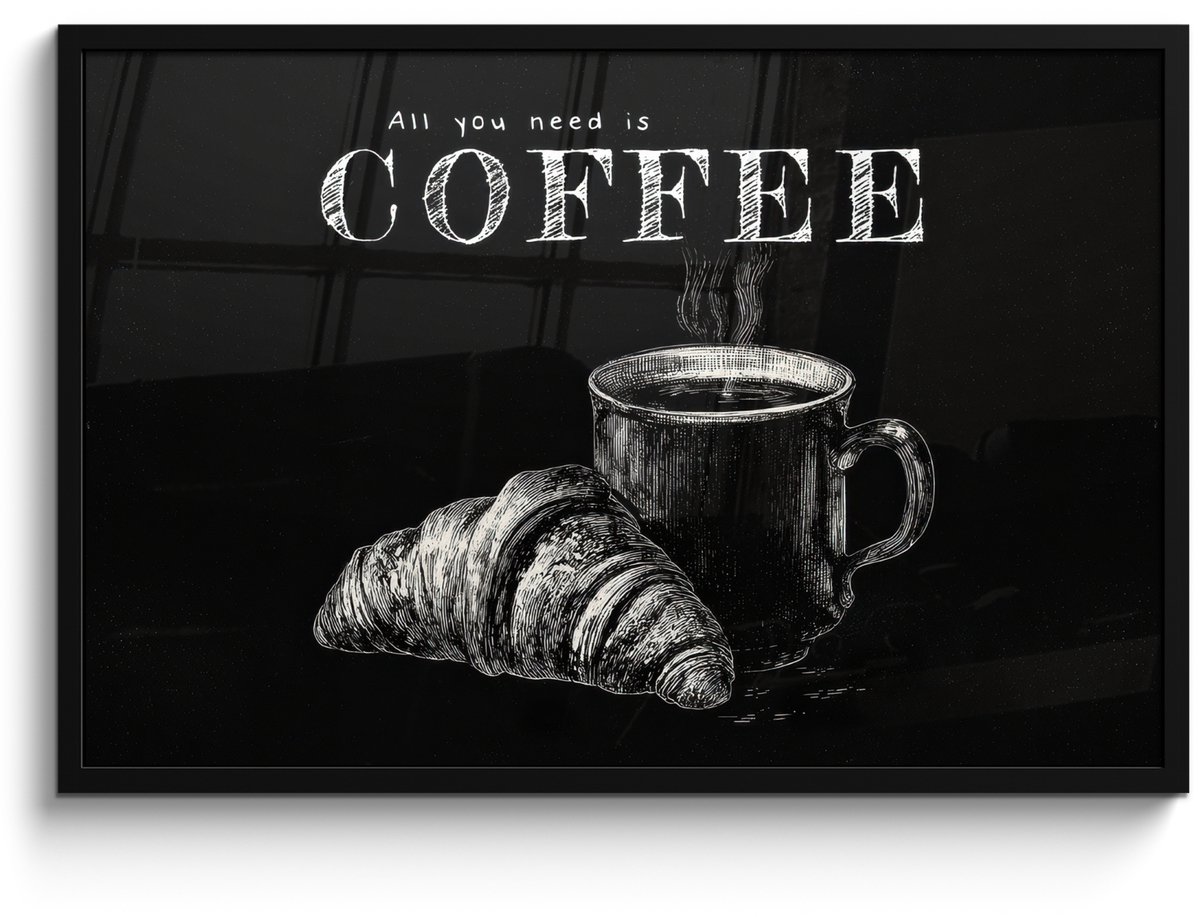 FrameYourWall Poster in lijst - Fotolijst 90x60 cm - Posters - Koffie - Croissant - Tekst - Posterlijst zwart - Decoratie - Wanddecoratie woonkamer - Muurdecoratie slaapkamer