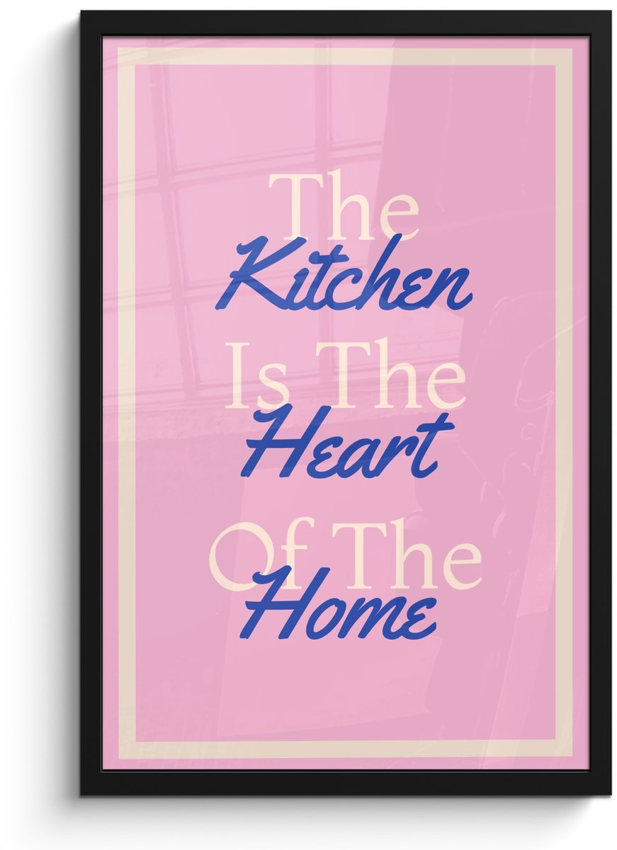 FrameYourWall Poster in lijst - Fotolijst 40x60 cm - Posters - Tekst - Blauw - Keuken - Kader - Posterlijst zwart - Decoratie - Wanddecoratie woonkamer - Muurdecoratie slaapkamer Keuken - Quote