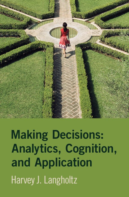 Making Decisions: Analytics, Cognition, and Application - cover